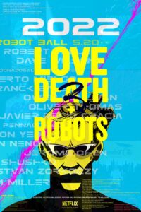 【美漫】爱，死亡和机器人.S03.2022.1080p.WEB-DL.HEVC.AAC[共2.08GB]外挂中字.9集全(RARBG).tar打包-yixi blog